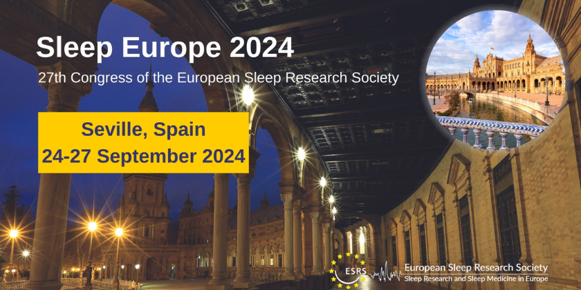 Sleep Europe 2024 – The 27th Congress of the European Sleep Research Society